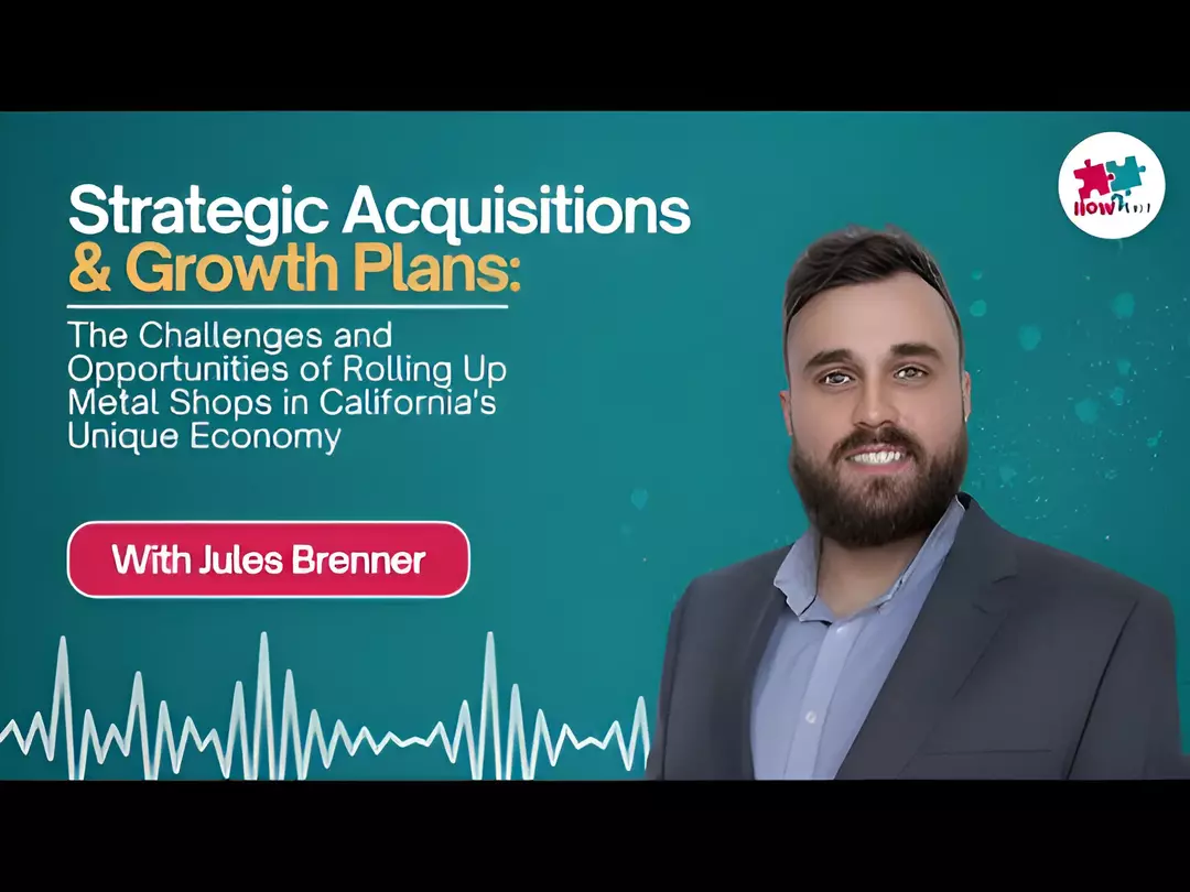 E245: Why California is the Perfect Place for Industrial Rollups and Business Growth